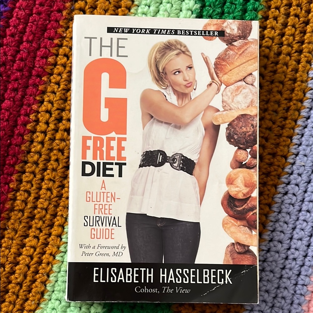 The G-Free Diet Book by Elisabeth Hasselbeck